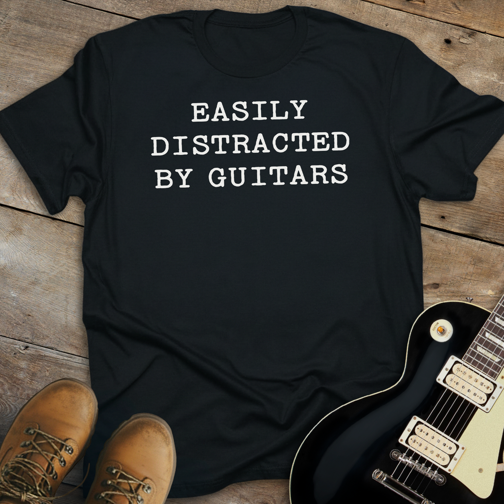 Easily Distracted By Guitars T-Shirt