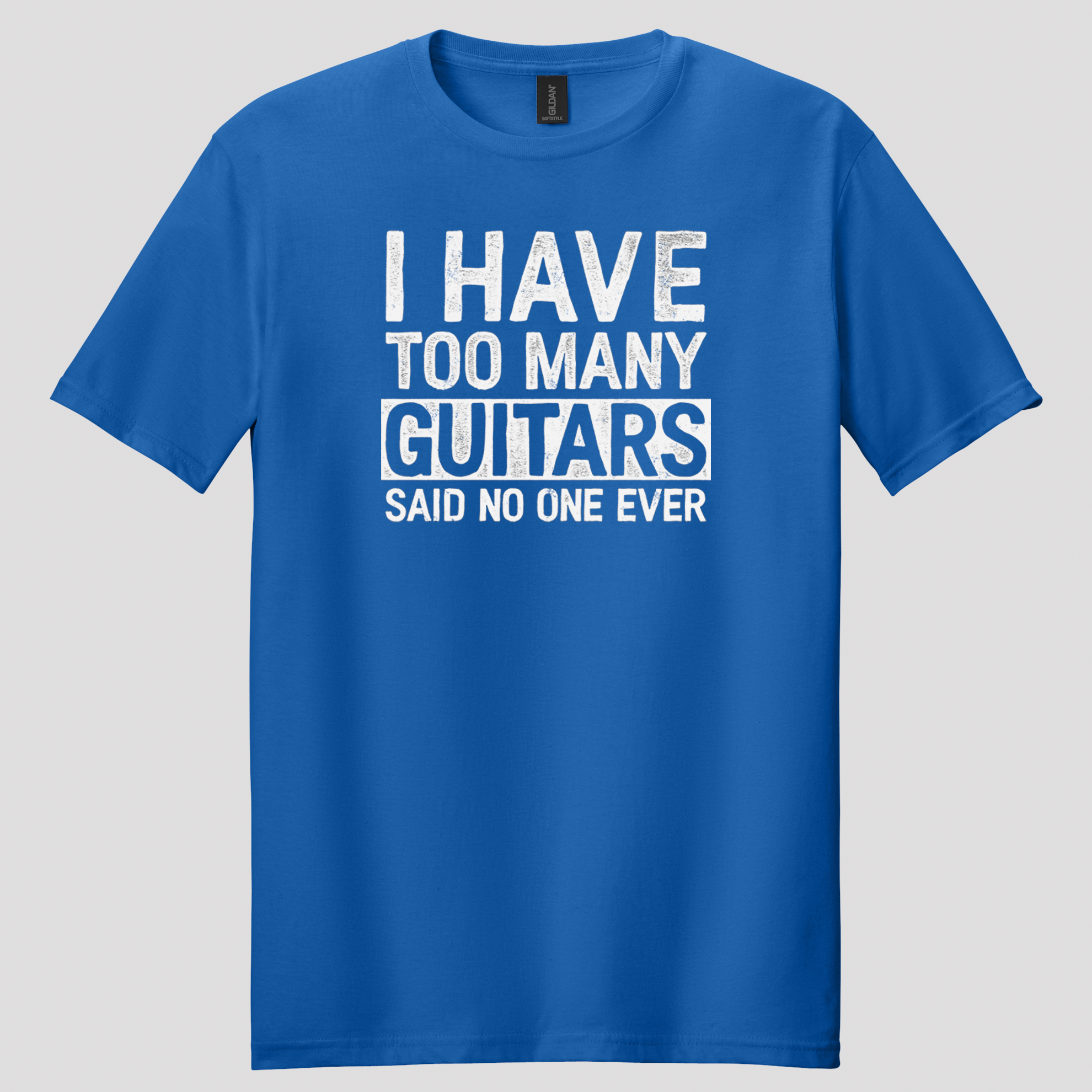 I Have Too Many Guitars T-Shirt