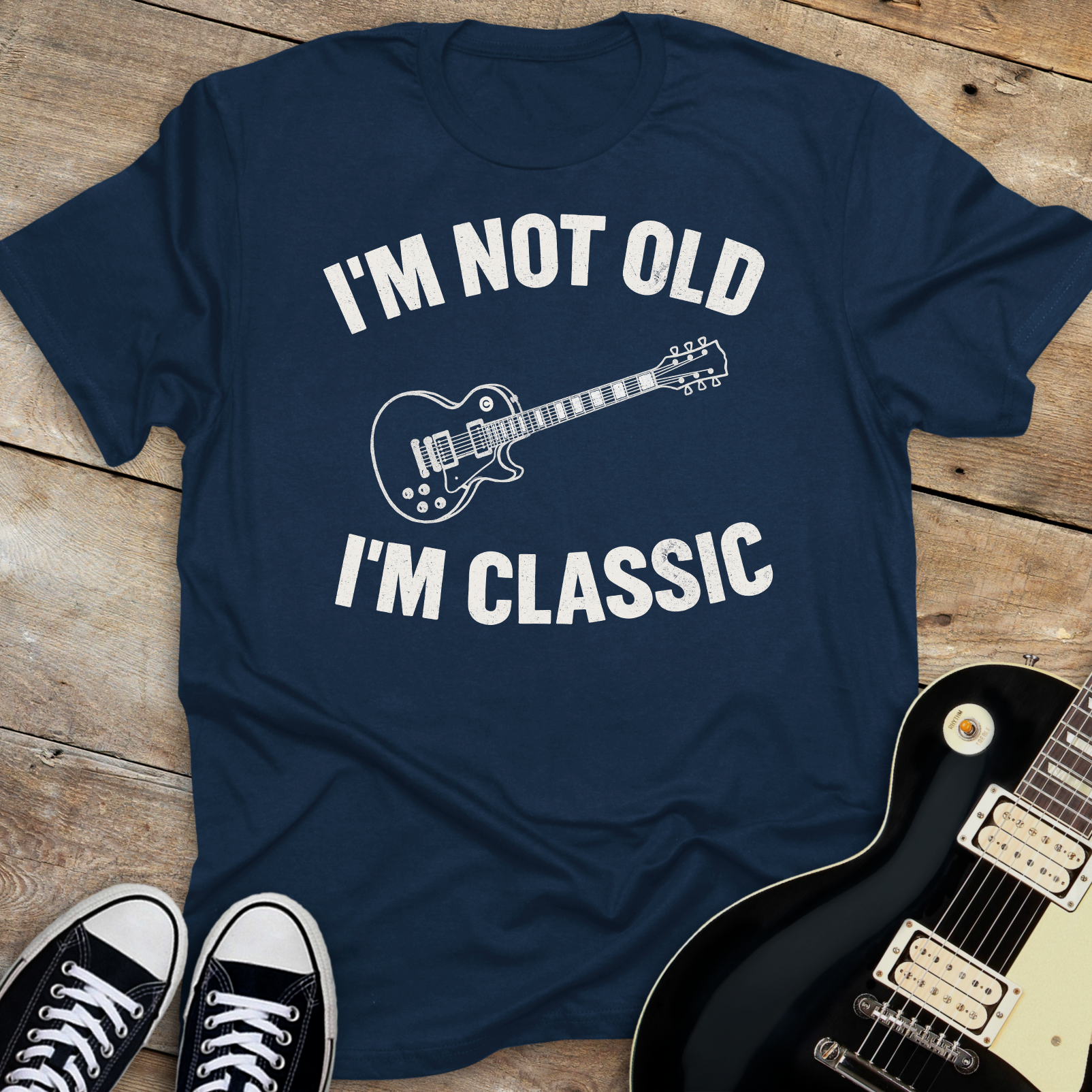 I'm Not Old I'm Classic T-Shirt