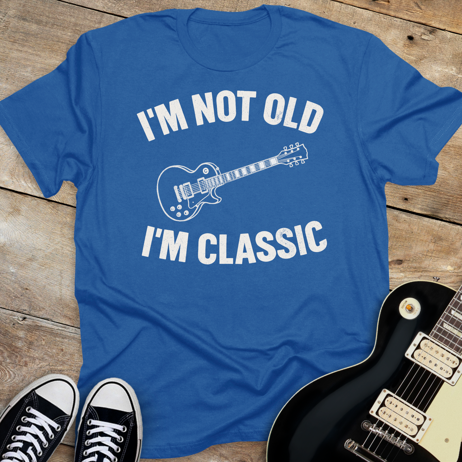 I'm Not Old I'm Classic T-Shirt