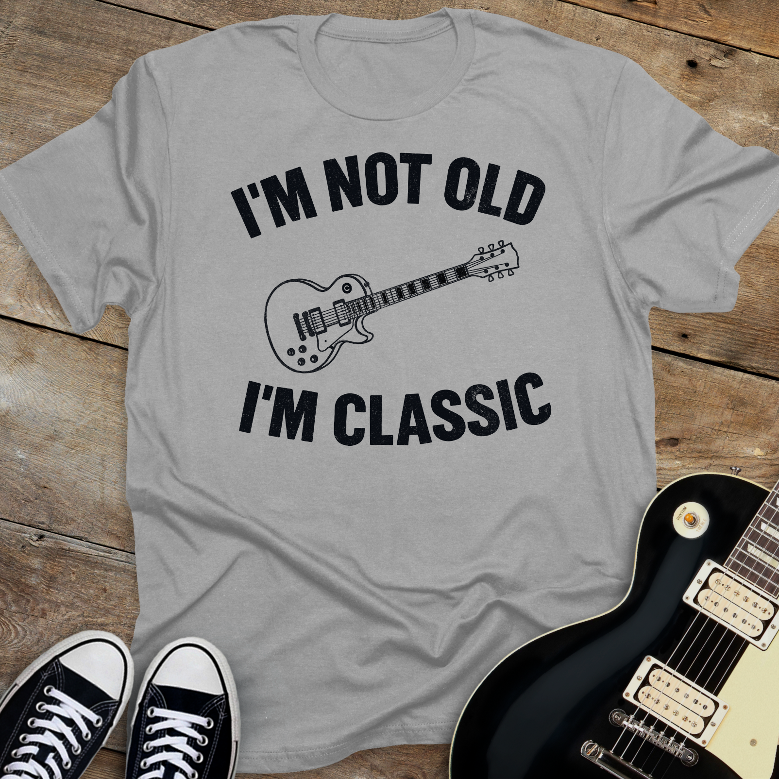 I'm Not Old I'm Classic T-Shirt