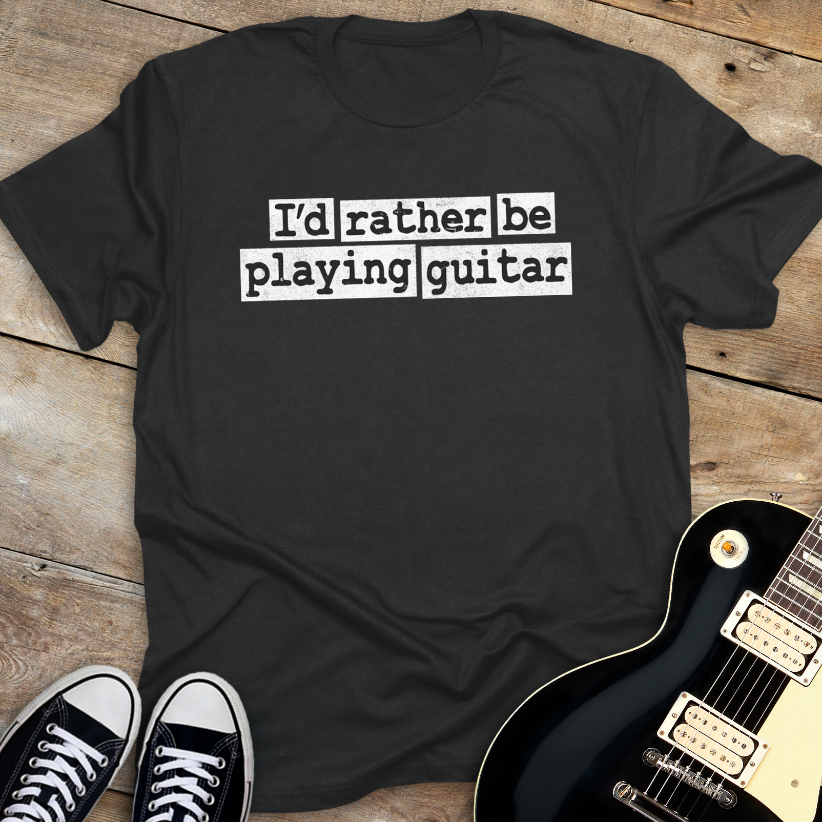 I'd Rather Be Playing Guitar T-Shirt