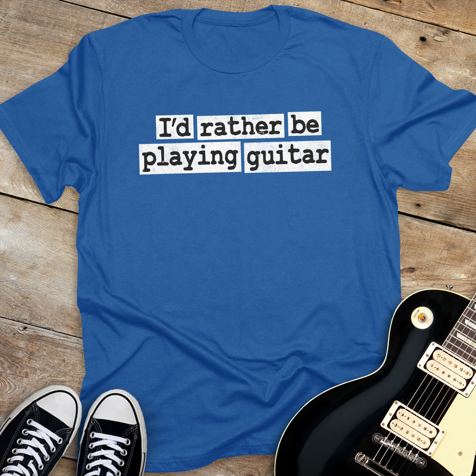 I'd Rather Be Playing Guitar T-Shirt